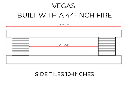 VEGAS 44 Inch Fire